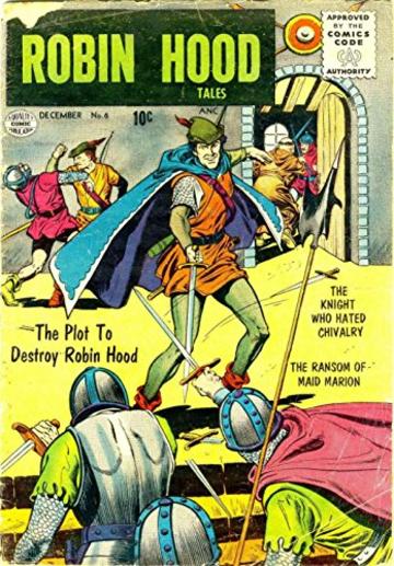 Le avventure di Robin Hood a Fumetti - Numeri 005 e 006 (Fumetti Vintage da collezione (Traduzione ed adattamento in Italiano con funzione di zoom) Vol. 3)